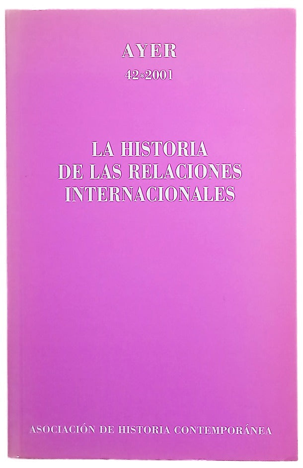 La historia de las relaciones internacionales