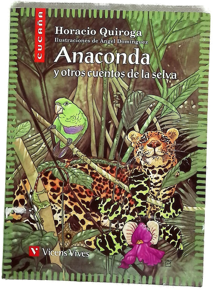 Anaconda y otros cuentos de la selva