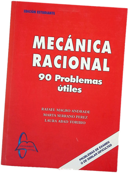 Mecánica racional 90 problemas útiles