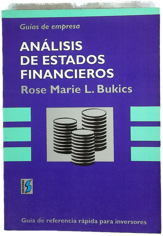 Análisis de estados financieros guía de referencia rápida para inversores