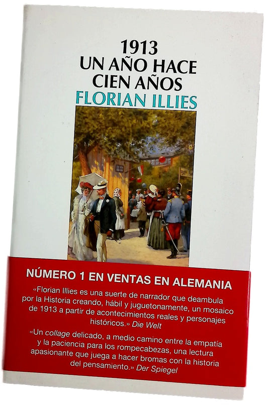 1913 : un año hace cien años