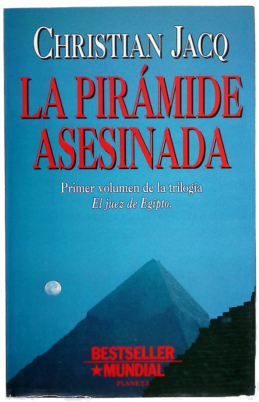 La pirámide asesinada