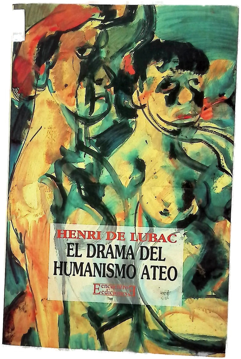 El drama del humanismo ateo