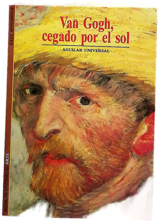 Van Gogh, cegado por el Sol