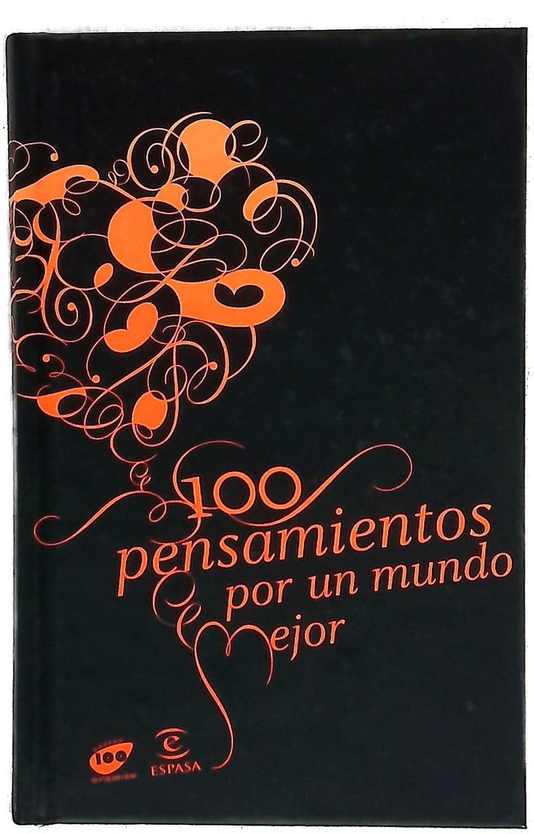 100 pensamientos por un mundo mejor
