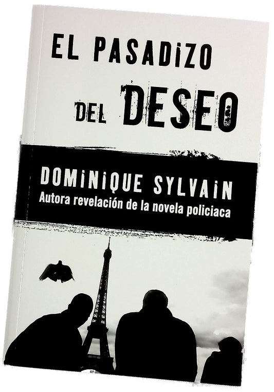 El pasadizo del deseo
