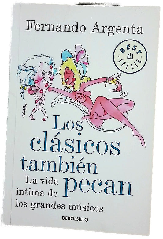 Los clásicos también pecan