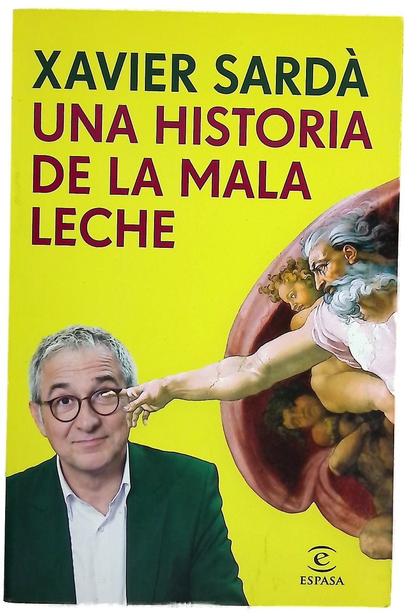 Una historia de la mala leche