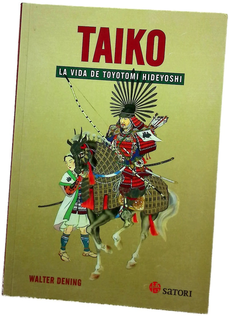Taiko : la vida de Toyotomi Hideyoshi