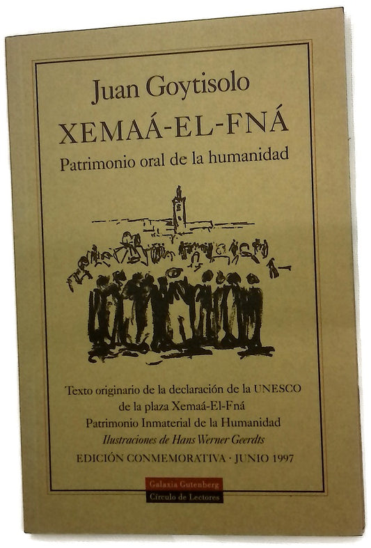 Xemaá-El-Fná patrimonio oral de la humanidad