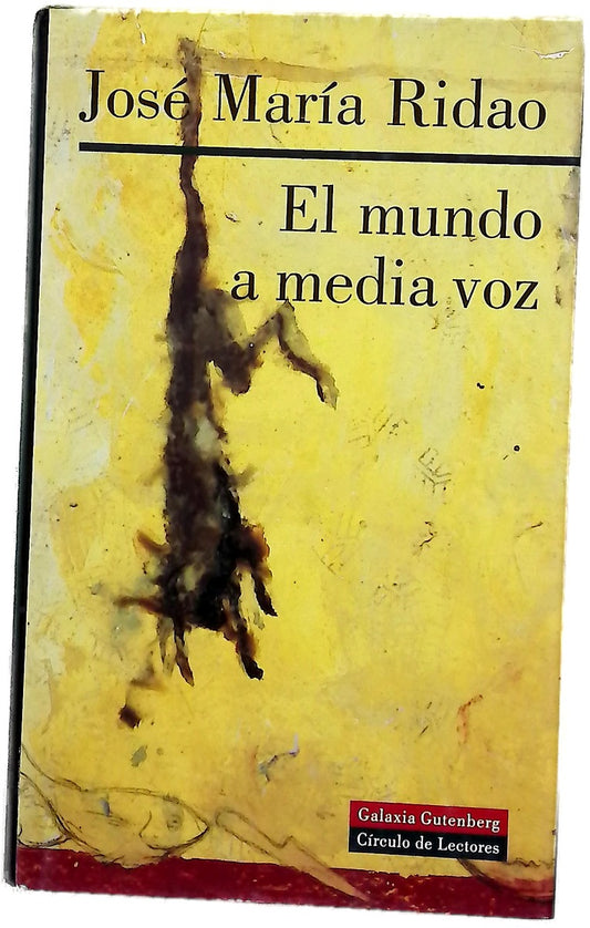 El mundo a media voz
