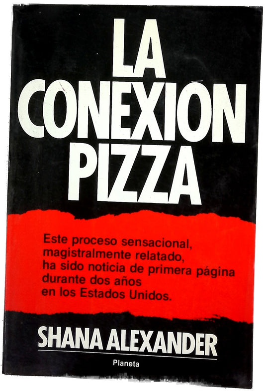 La conexión Pizza