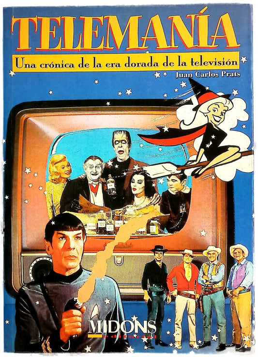 Telemanía una crónica de la era dorada de la televisión