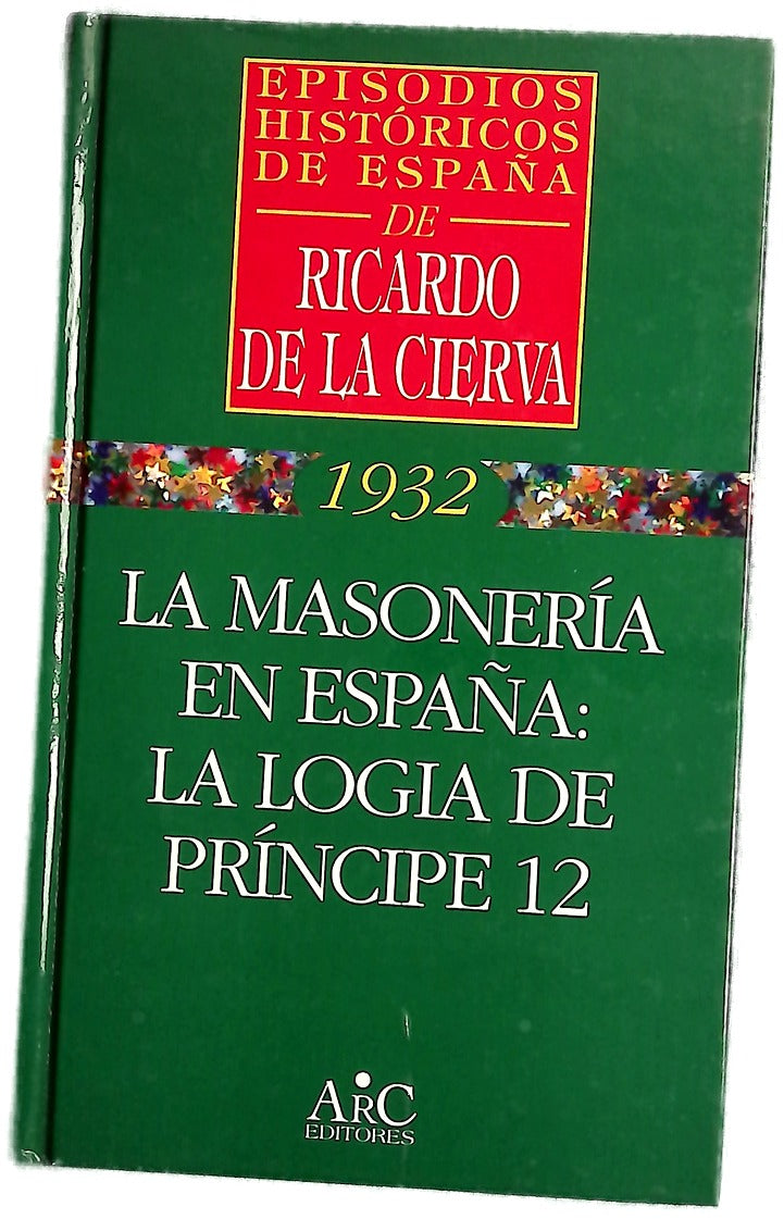 La masonería en España la logia de Príncipe 12