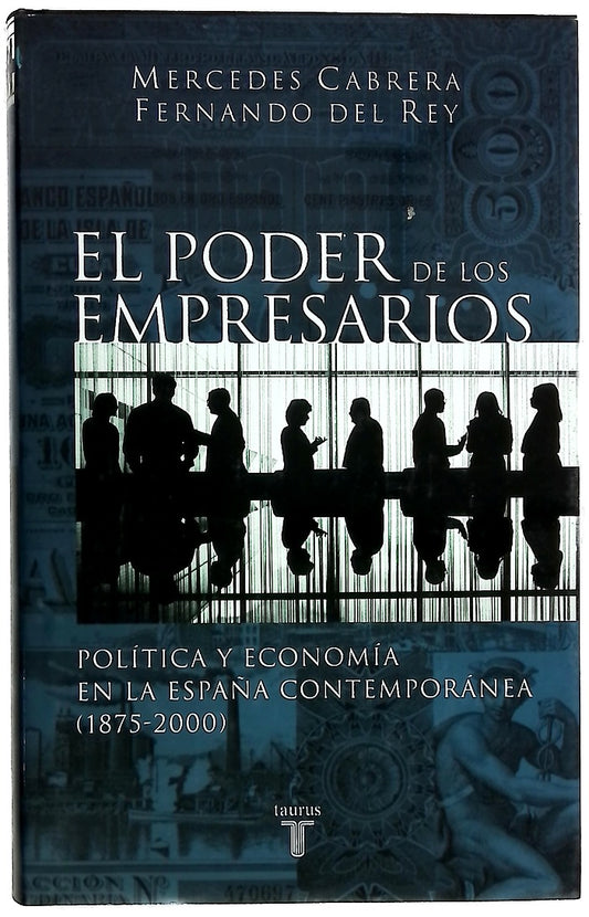 El Poder de Los Empresarios