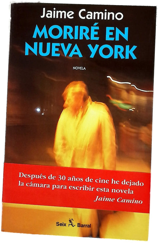 Moriré en Nueva York