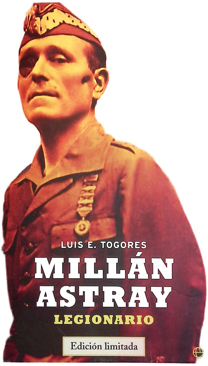 Millán Astray Legionario