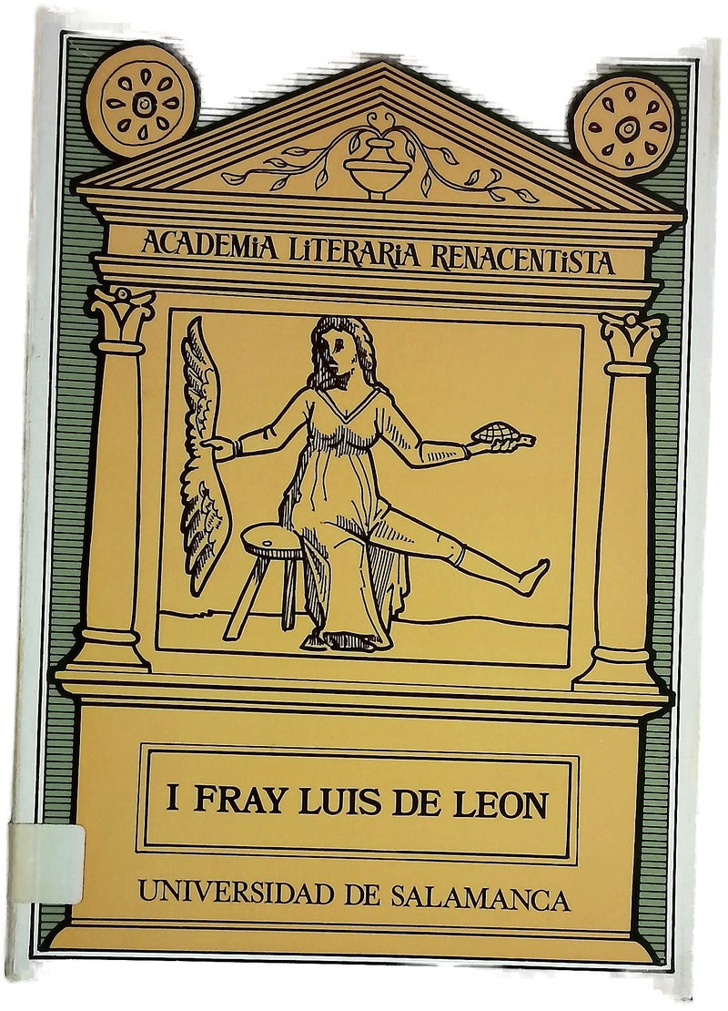 Fray Luis de León [Actas de la I. Academia: Salamanca 10-12 de diciembre 1979]