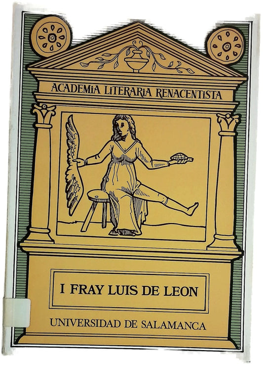 Fray Luis de León [Actas de la I. Academia: Salamanca 10-12 de diciembre 1979]