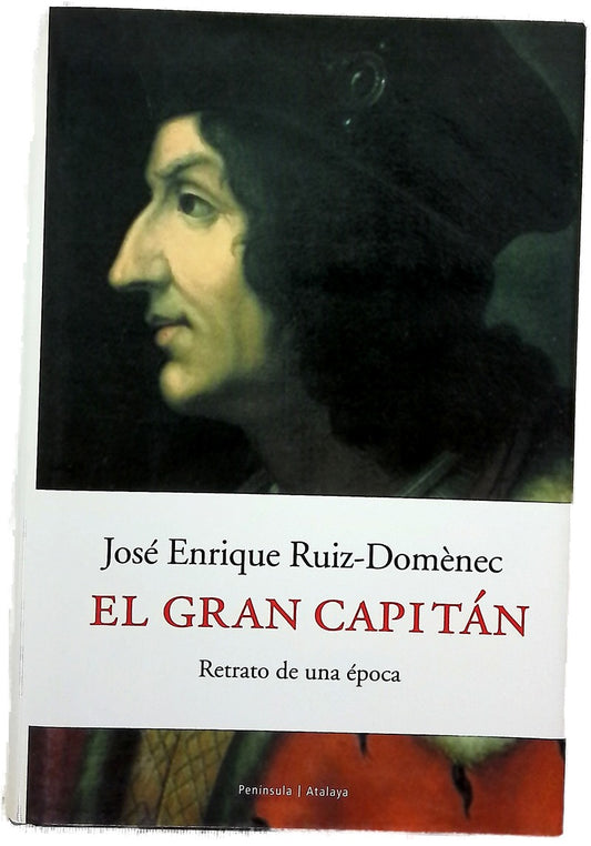 El Gran Capitán retrato de una época