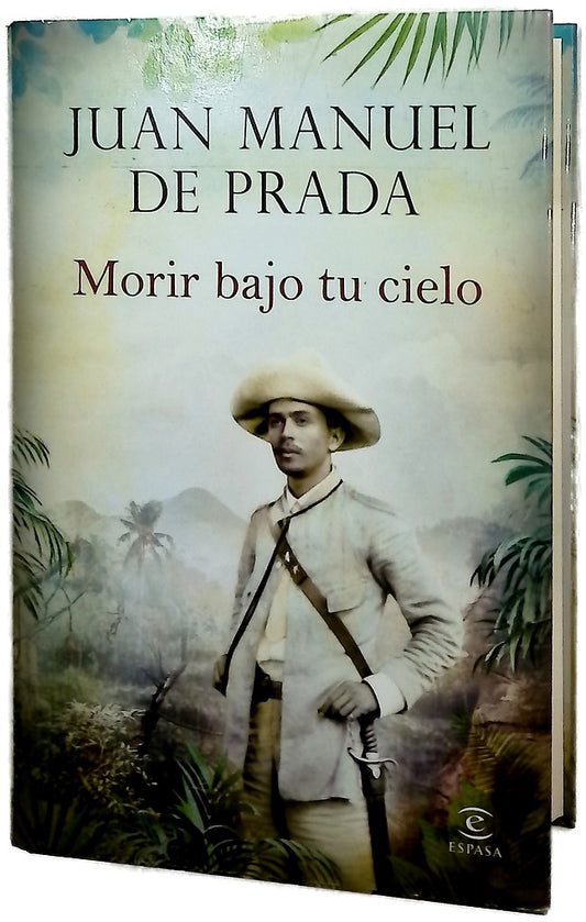 Morir bajo tu cielo