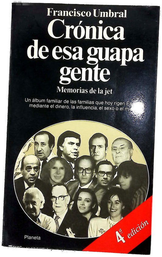 Crónica de esa guapa gente memorias de la jet