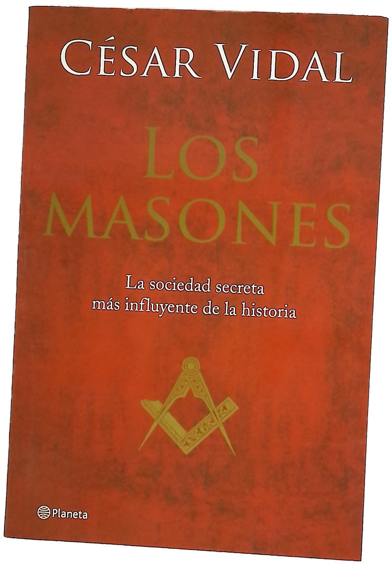 Los masones la sociedad secreta más influyente de la historia