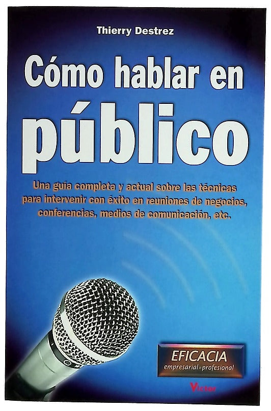 Cómo hablar en público