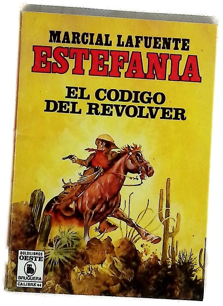 Novelas del Oeste. El código del revólver