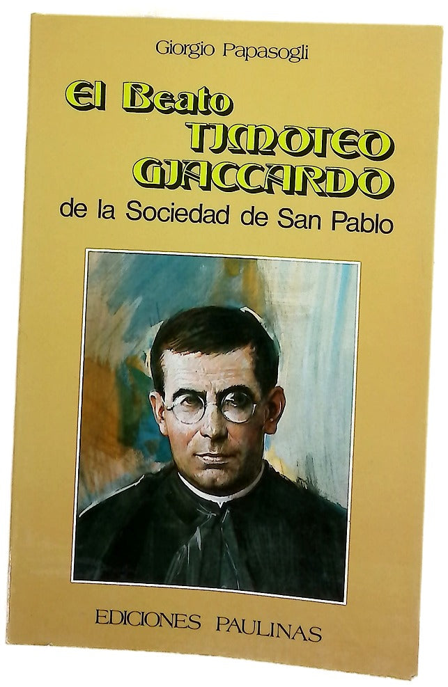 El beato Timoteo Giaccardo de la Sociedad de San Pablo