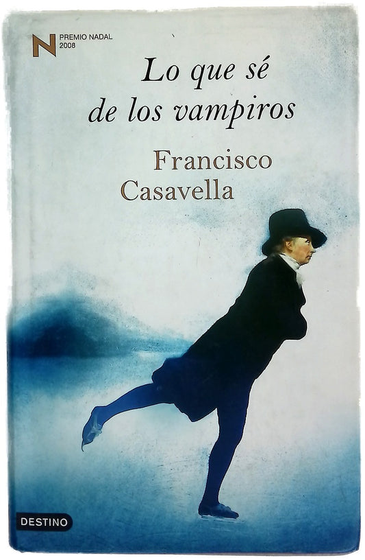 Lo que sé de los vampiros