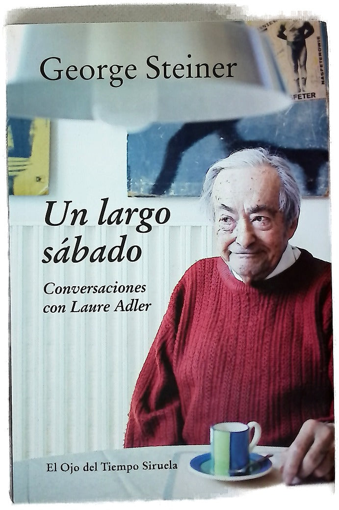 Un largo sábado : entrevistas con Laure Adler