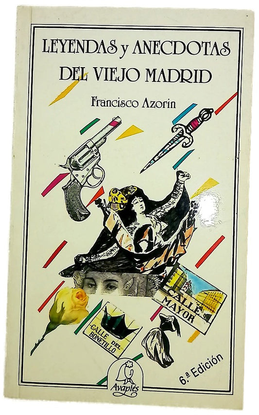 Leyendas y anécdotas del viejo Madrid