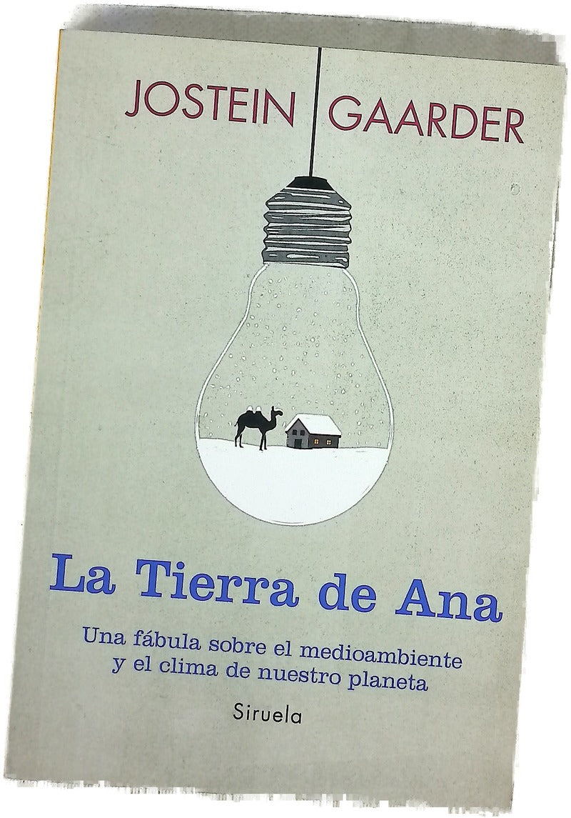 La tierra de Ana : una fábula sobre el medioambiente y el clima de nuestro planeta