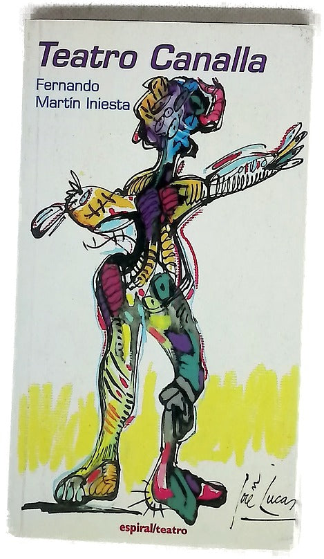 Teatro canalla : (1980-1995)