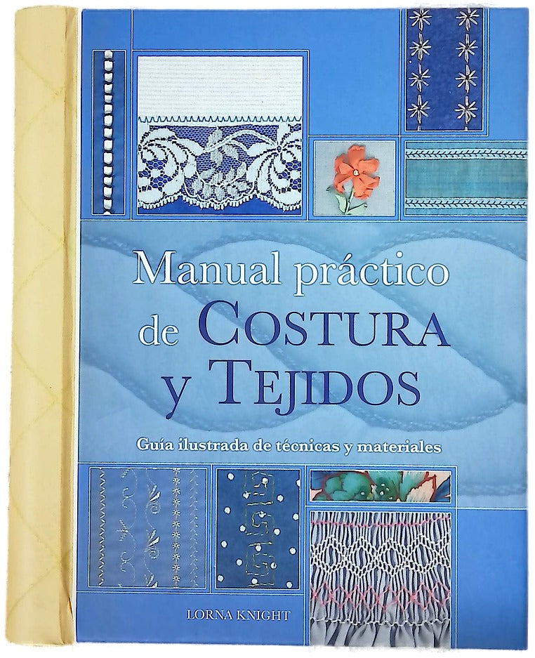 Manual práctico de costura y tejidos