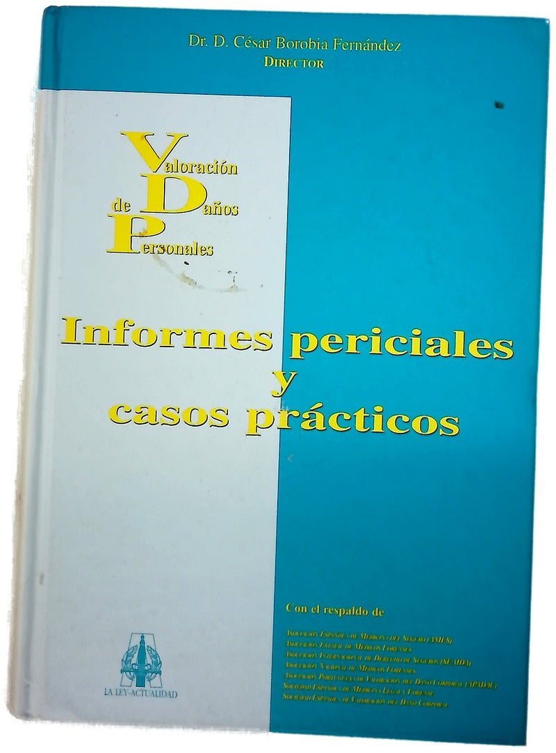 Informes periciales y casos prácticos