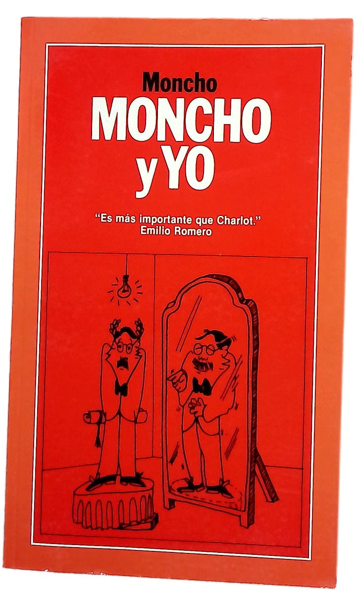 Moncho y yo