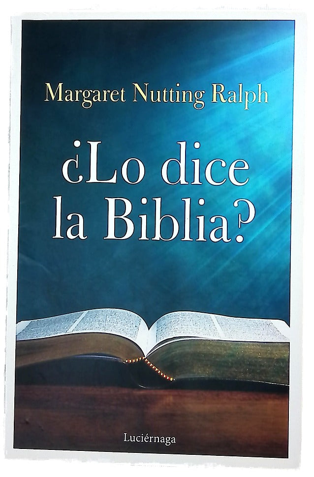 ¿Lo dice la Biblia?
