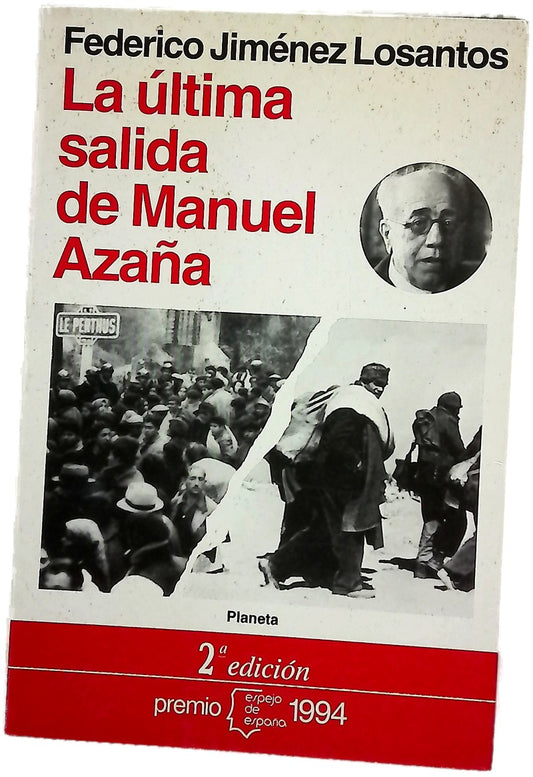 La última salida de Manuel Azaña