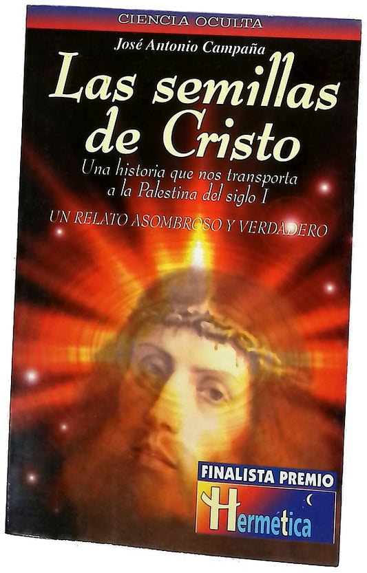 Las semillas de Cristo