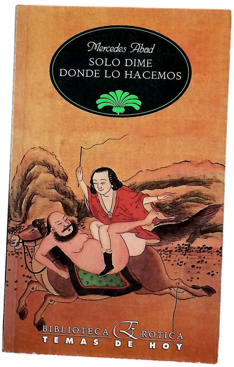 Sólo dime dónde lo hacemos