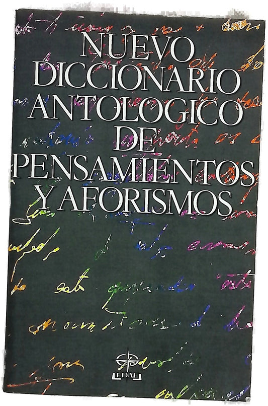 Nuevo diccionario antológico de pensamientos y aforismos