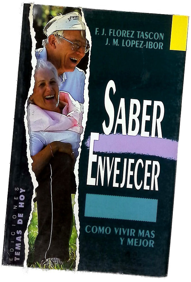 Saber envejecer