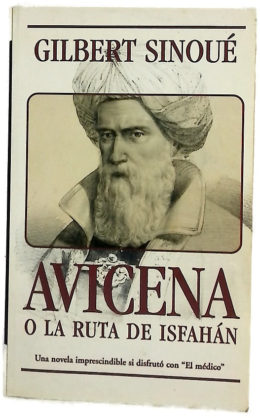 Avicena o La ruta de Isfahán