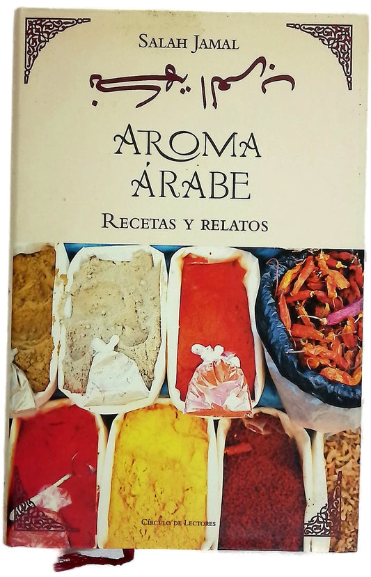 Aroma árabe recetas y relatos