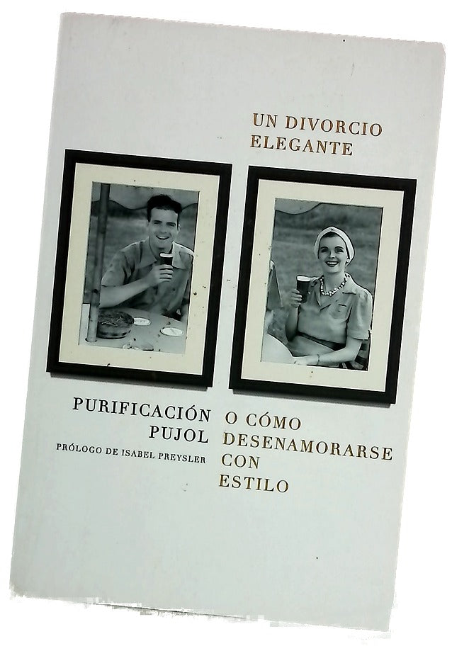 Un divorcio elegante : o cómo desenamorarse con estilo