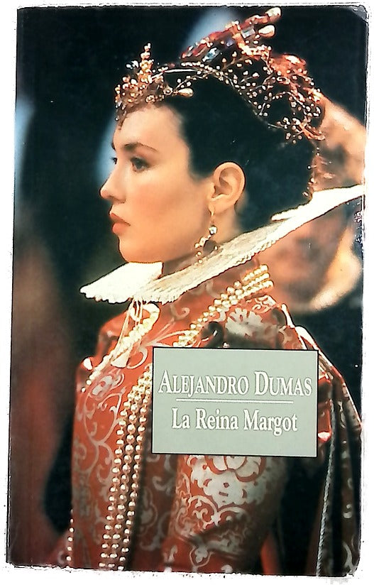 La reina Margot