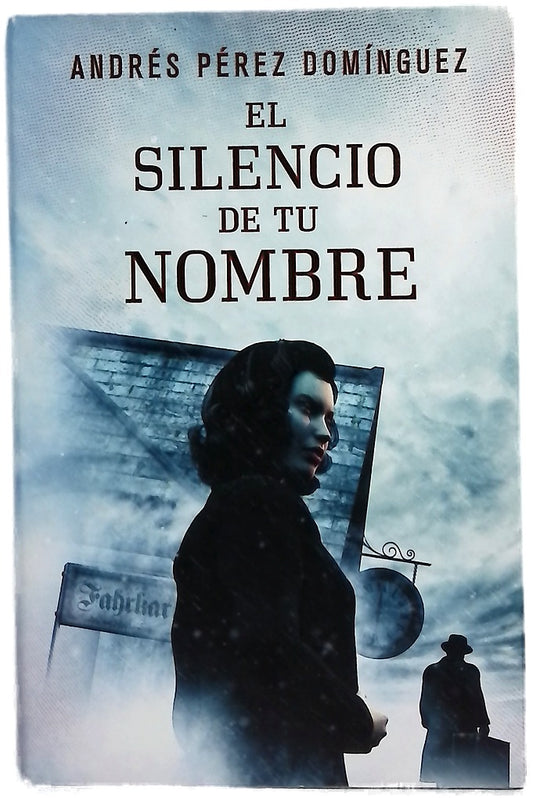 El silencio de tu nombre
