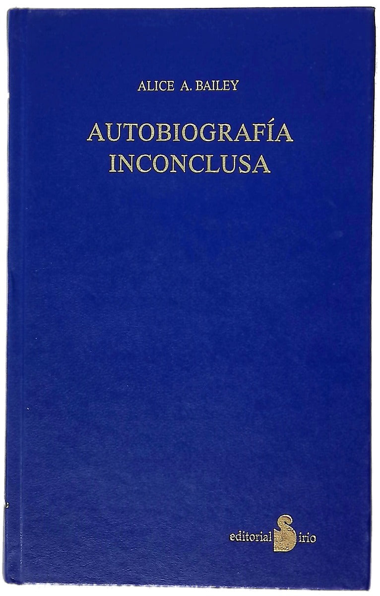 Autobiografía inconclusa
